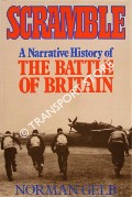 Scramble - A Narrative History of The Battle of Britain by GELB, Norman